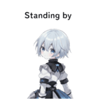 全て同じセリフ【Standing by】  1（個別スタンプ：3）